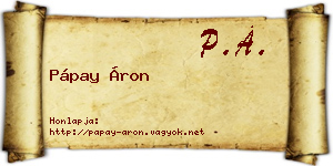 Pápay Áron névjegykártya